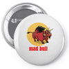 mad bull Pin-back button