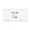 Save Me License Plate