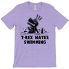 trex hates swimming T-Shirt