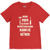 wenn papa wer dann V-Neck Tee
