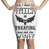 trick or treating &amp; ask for wine Pencil Skirts