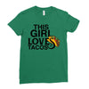 This Girl Loves Tacos Ladies Fitted T-Shirt