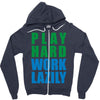play hard, work lazily Zipper Hoodie