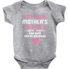 I'm Your Mother's Day Gift, Pop Says You're Welcome Baby Bodysuit