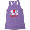 black love is beautiful Racerback Tank