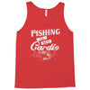 fishing is my cardio Tank Top