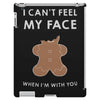 i can't feel my face iPad 3 and 4 Case