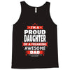 proud daughter dad Tank Top