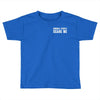 Normal People Scare Me Toddler T-shirt