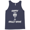 happy hallo wine Tank Top