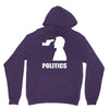 politics Unisex Hoodie