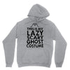 this is my lazy ghost costume 2 Unisex Hoodie