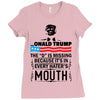 Donald trump The D Is Missing Ladies Fitted T-Shirt