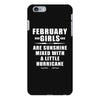 February Girls Are Sunshine Mixed With A Little Hurricane iPhone 6 Plus/6s Plus Case