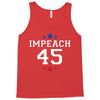 Impeach 45 Tank Top