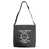 i cant brain today Adjustable Strap Totes