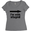 i'm with stupid Women's Triblend Scoop T-shirt