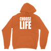 choose life Unisex Hoodie