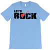 let's rock T-Shirt