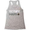 Occupy Mars Shirt Racerback Tank