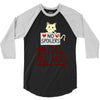 no spoilers... or i'll kill you 3/4 Sleeve Shirt