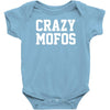 crazy mofos Baby Bodysuit