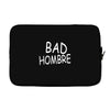 bad hombre Laptop sleeve