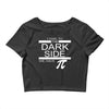 come to dark side we have pi Crop Top