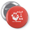 the cat in the box Pin-back button