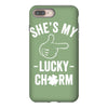 she's my lucky charm iPhone 8 Plus