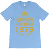 queens are born in 1979 T-Shirt