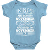 Real Kings Are Born On November 7 Baby Onesie