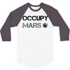 Occupy Mars Shirt 3/4 Sleeve Shirt