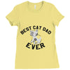 best cat dad ever Ladies Fitted T-Shirt