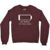 low battery Crewneck Sweatshirt