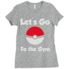 let's go to the gym Ladies Fitted T-Shirt