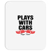Plays With Cars Mousepad