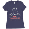 i am your father Ladies Fitted T-Shirt