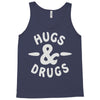 hugs and drugs Tank Top