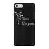 totes ma' goats iPhone 7 Case