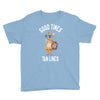 good times tan lines Youth Tee