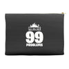 fortnite 99 problems Accessory Pouches