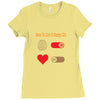 How To Live A Happy Life Ladies Fitted T-Shirt