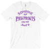 someone left paw prints on my heart T-Shirt