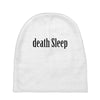 death sleep Baby Beanies