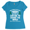 education is the most pwerful weapon you can use to change the world l Women's Triblend Scoop T-shirt