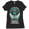 I Own It Forever The Title Surgical Technologist Ladies Fitted T-Shirt