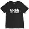 hugs not drugs funny printed V-Neck Tee