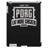 eat more chicken iPad 3 and 4 Case