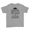 queens are born in january (2) Youth Tee
